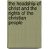 The Headship Of Christ And The Rights Of The Christian People