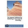 The Hymnal, Published By Authority Of The General Assembly .. door Presbyterian Church in the U.S.A