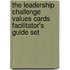 The Leadership Challenge Values Cards Facilitator's Guide Set