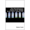 The Miscellaneous Works Of Sir Walter Scott, Bart, Volume Xix door Walter Scott