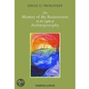 The Mystery Of The Resurrection In The Light Of Anthroposophy by Sergei O. Prokofieff