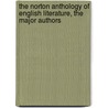 The Norton Anthology of English Literature, the Major Authors door Stephen Greenblatt