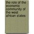 The Role Of The Economic Community Of The West African States