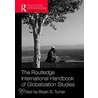 The Routledge International Handbook of Globalization Studies door Turner Bryan