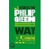 The Unauthorized Guide To Doing Business The Philip Green Way