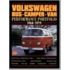 The Volkswagen Bus/Camper/Van Performance Portfolio 1968-1979