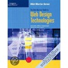 The Web Warrior Guide To Web Design Technologies [with Cdrom] by Don Gosselin