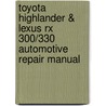 Toyota Highlander & Lexus Rx 300/330 Automotive Repair Manual door Haynes Haynes