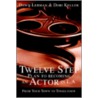 Twelve Step Plan to Becoming an Actor in L.A.New 2004 Edition door Dori Keller