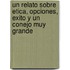 Un Relato Sobre Etica, Opciones, Exito y Un Conejo Muy Grande