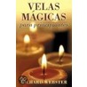 Velas Magicas Para Principiantes = Candle Magic for Beginners door Richard Webster