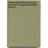 Verwantschaftsverhaltnisse £Sic] Der Indogermanischen Sprach door Johannes Schmidt