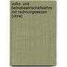 Volks- Und Betriebswirtschaftslehre Mit Rechnungswesen (vbrw) by Unknown