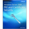 Windows Server 2008 Pki And Certificate Security [with Cdrom] by Brian Komar