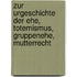 Zur Urgeschichte Der Ehe, Totemismus, Gruppenehe, Mutterrecht