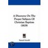A Discourse On The Proper Subjects Of Christian Baptism (1829)
