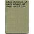 Adobe Photoshop Cs5 / Adobe Indesign Cs5 - Classroom In A Book
