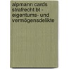 Alpmann Cards Strafrecht Bt - Eigentums- Und Vermögensdelikte door Rolf Krüger