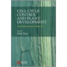 Annual Plant Reviews, Cell Cycle Control and Plant Development door Dirk Inze