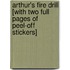 Arthur's Fire Drill [With Two Full Pages of Peel-Off Stickers]