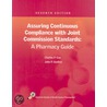 Assuring Continuous Compliance With Joint Commission Standards door Patricia Kienle