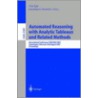 Automated Reasoning with Analytic Tableaux and Related Methods door U. Egly