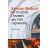 Bayesian Methods For Structural Dynamics And Civil Engineering by Ka-veng Yuen