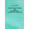 China's Trade Patterns And International Comparative Advantage by Xiao-Guang Zhang