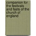 Companion For The Festivals And Fasts Of The Church Of England