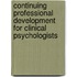 Continuing Professional Development for Clinical Psychologists