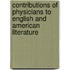 Contributions Of Physicians To English And American Literature