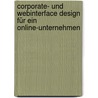Corporate- und Webinterface Design für ein Online-Unternehmen by Peter Ulrich