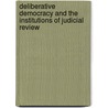 Deliberative Democracy and the Institutions of Judicial Review door Zurn