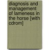 Diagnosis And Management Of Lameness In The Horse [with Cdrom] door Thomas Ross