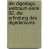 Die Digedags. Weltraum-Serie 02. Die Erfindung des Digedaniums by Hannes Hegen