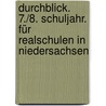 Durchblick. 7./8. Schuljahr. Für Realschulen in Niedersachsen by Unknown