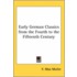 Early German Classics From The Fourth To The Fifteenth Century