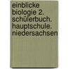 Einblicke Biologie 2. Schülerbuch. Hauptschule. Niedersachsen door Onbekend