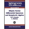 Elliptic Partial Differential Operators And Symplectic Algebra door W.N. Everitt