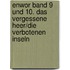 Enwor Band 9 und 10. Das vergessene Heer/Die verbotenen Inseln