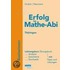 Erfolg im Mathe-Abi 2010. Thüringen Basiswissen Leistungskurs