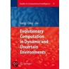 Evolutionary Computation In Dynamic And Uncertain Environments door Onbekend