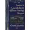 Frontiers In General Relativity And Quantum Cosmology Research door Onbekend