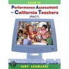 Guide To Performance Assessment For California Teachers (Pact) by Judy Lombardi