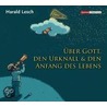 Harald Lesch über Gott, den Urknall und den Anfang des Lebens door Harald Lesch