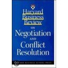 Harvard Business Review on Negotiation and Conflict Resolution by Harvard Business School Publishing