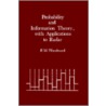 Information And Probability Theory, With Applications To Radar door Philip M. Woodward