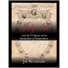 July 4th and the 56 Signers of the Declaration of Independence by Jay Woodard