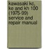 Kawasaki Kc, Ke And Kh 100 (1975-99) Service And Repair Manual