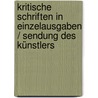 Kritische Schriften in Einzelausgaben / Sendung des Künstlers door Hermann Bahr